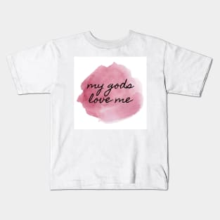 My Gods Love Me 3 Kids T-Shirt